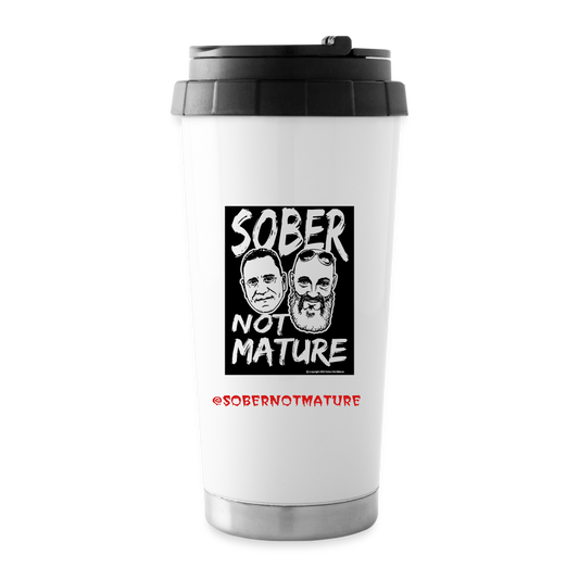 Sober Not Mature Logo Travel Mug - white