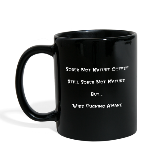 Sober Not Mature Coffee - Wide Awake - black