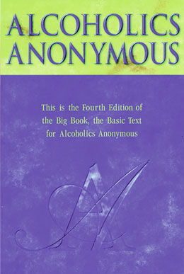 Alcoholics Anonymous Big Book 4th Edition Hardcover - Sober Not Mature Shop