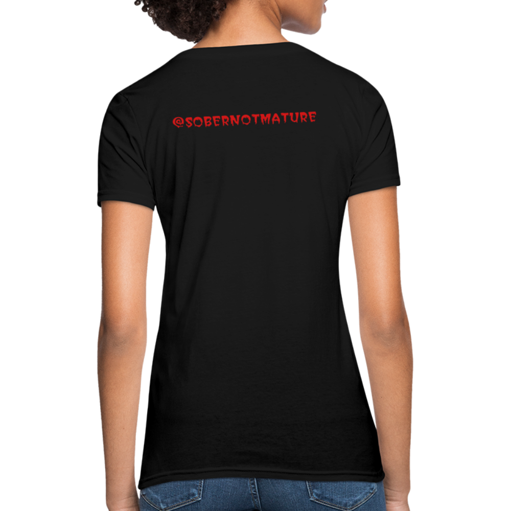 Sober Not Mature Women's F Word T-Shirt - black